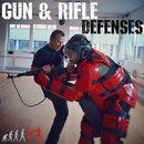 Gun & Rifle Defenses Seminar Part I