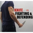 Knife Fighting & Defending Seminar