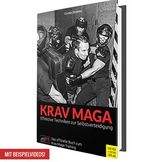 Krav Maga - Effektive Selbstverteidigung. Das große Ausbildungsbuch